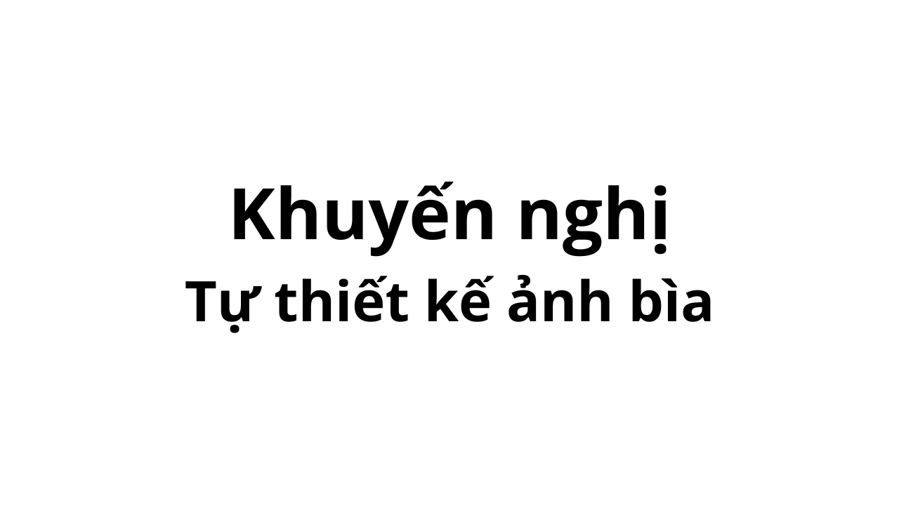Khuyến nghị về ảnh bìa truyện
Nhằm bảo vệ quyền sở hữu trí tuệ và khuyến khích sáng tạo nguyên bản, nền tảng khuyến khích tác giả "không sử dụng ảnh bìa được tạo hoàn toàn bằng AI". Tác giả nên ưu tiên sử dụng ảnh bìa tự thiết kế, được họa sĩ minh họa thực hiện hoặc có giấy phép sử dụng hợp pháp.
Việc lựa chọn ảnh bìa phù hợp không chỉ nâng cao chất lượng tác phẩm mà còn góp phần xây dựng một cộng đồng sáng tác văn minh, tôn trọng bản quyền và giá trị nghệ thuật.